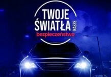 Kierowco ! W sobotę bezpłatnie sprawdzisz oświetlenie pojazdu w ramach kampanii „Twoje Światła – Nasze Bezpieczeństwo”