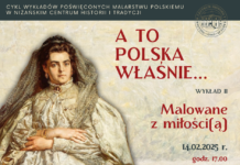 Dziś w NCHiT wykład poświęcony tematyce miłości w polskim malarstwie