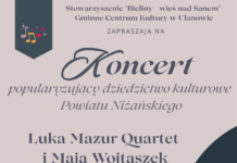 Koncert popularyzujący dziedzictwo kulturowe Powiatu Niżańskiego